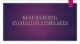 Best Wedding Invitation Templates 2018 PowerPoint PPT Presentation