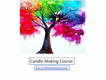 Best Candle Making Courses