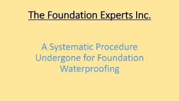 A Systematic Procedure Undergone for Foundation Waterproofing