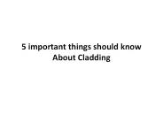 5 important things should know About Cladding