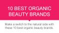 10 BEST ORGANIC BEAUTY BRANDS PowerPoint PPT Presentation
