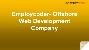Employcoder-Offshore Web Development Company