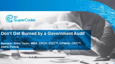 Don’t Get Burned by a Government Audit
