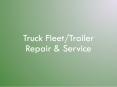 Truck Fleet/Trailer Repair & Service PowerPoint PPT Presentation