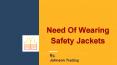 Safety Jacket Suppliers | Johnson Trading PowerPoint PPT Presentation