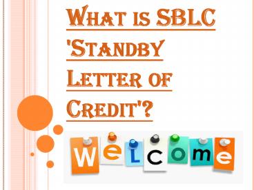 Financial Credibility of SBLC Standby Letter of Credit