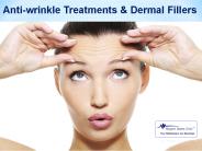 Anti-wrinkle Treatments & Dermal Fillers
