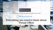 Everything you need to know about Virtual Office