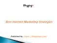 Best Internet Marketing Strategies PowerPoint PPT Presentation
