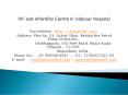 IVF and Infertility Centre in Udaipur Hospital PowerPoint PPT Presentation