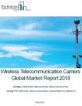 Wireless Telecommunication Carriers Global Market Report 2018 PowerPoint PPT Presentation