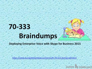 Download 70-333 Dumps - 70-333 Question And Answers