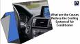 What are the Causes Reduce the Cooling System of Air Conditioner PowerPoint PPT Presentation