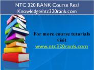 NTC 320 RANK Course Real Knowledge/ntc320rank.com