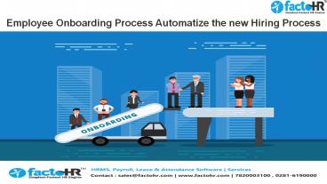 Employee Onboarding Process: Automatize the new Hiring Process