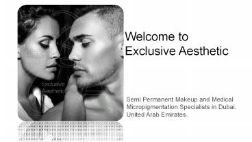 Semi Permanent Makeup Expert