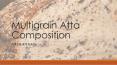 Multigrain Atta Composition PowerPoint PPT Presentation
