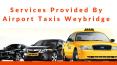 Best Taxi Service Provider - Airport Taxis Weybridge PowerPoint PPT Presentation