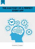 The Anatomy of a Perfect Event App Must have Event App Features PowerPoint PPT Presentation