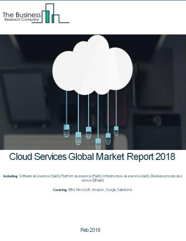 Cloud Services Global Market Report 2018