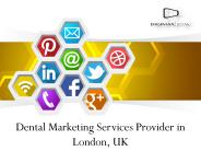 Dental Marketing Expert UK