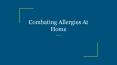 Combating Allergies At Home PowerPoint PPT Presentation
