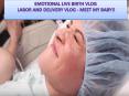 EMOTIONAL LIVE BIRTH VLOG | Labor and Delivery Vlog - Meet My Baby!! PowerPoint PPT Presentation