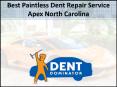 Best Paintless Dent Repair Service Apex North Carolina PowerPoint PPT Presentation