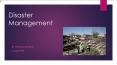 Disaster Management PowerPoint PPT Presentation