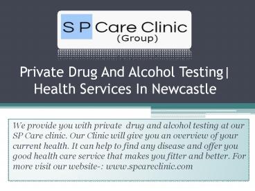 Private Drug And Alcohol Testing| Health Services In Newcastle