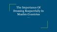 The Importance Of Dressing Respectfully In Muslim Countries PowerPoint PPT Presentation