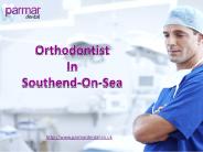 Orthodontist in Southend-On-Sea