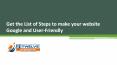 Get the List of Steps to make your website Google and User-Friendly PowerPoint PPT Presentation