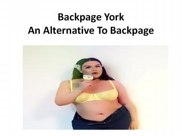 Backpage York | A classified site in the UK