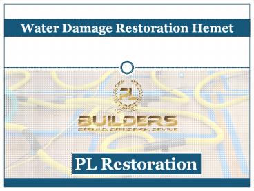 Water Damage Restoration Hemet California