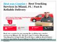 Best way Courier :  Best Trucking Services in Miami, FL | Fast & Reliable Delivery PowerPoint PPT Presentation