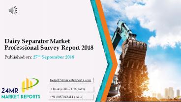 Dairy Separator Market Professional Survey Report 2018