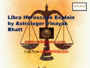 Libra Horoscope Explain by Astrologer Vinayak Bhatt