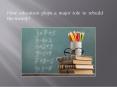 How education plays a major role to rebuild the society PowerPoint PPT Presentation