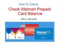 How To Check Walmart Prepaid Card Balance PowerPoint PPT Presentation
