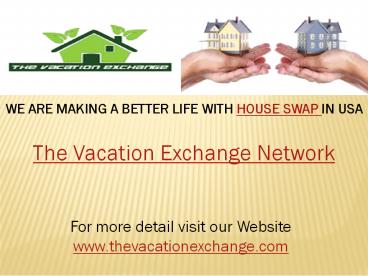 Best Vacation Exchange Network for House Exchange (1)