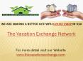 Best Vacation Exchange Network for House Exchange PowerPoint PPT Presentation