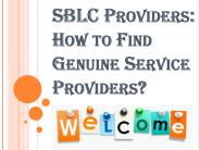 How to Find Genuine SBLC Providers?
