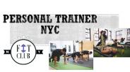 Personal Trainer NYC by Fit Club NY