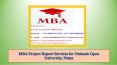 MBA Project Report Services for Nalanda Open University, Patna PowerPoint PPT Presentation