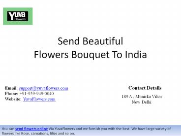 Send BeautifulFlowers Bouquet To India