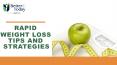 Rapid Weight Loss Tips and Strategies PowerPoint PPT Presentation