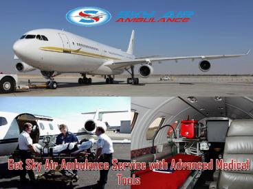 Sky Air Ambulance Service in Jaipur provides Highly Expert Doctor
