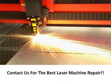 Best Laser Machine Repair Services