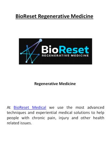 Regenerative Medicine Doctors - BioReset Medical